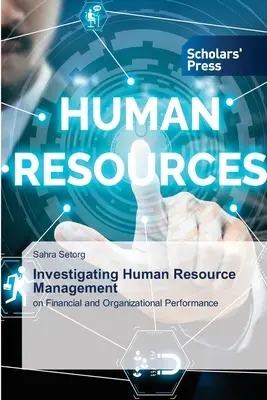 Investigarea managementului resurselor umane - Investigating Human Resource Management