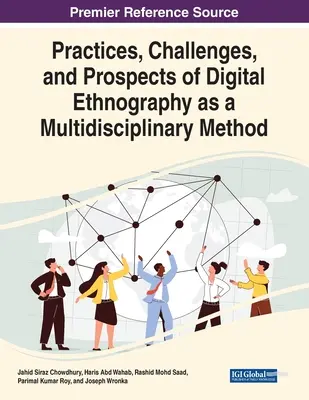Practici, provocări și perspective ale etnografiei digitale ca metodă multidisciplinară - Practices, Challenges, and Prospects of Digital Ethnography as a Multidisciplinary Method