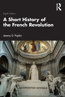 O scurtă istorie a Revoluției Franceze - A Short History of the French Revolution
