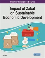 Impactul Zakat asupra dezvoltării economice durabile - Impact of Zakat on Sustainable Economic Development