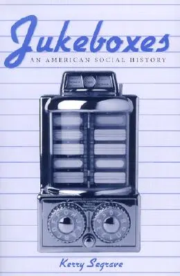 Jukeboxuri: O istorie socială americană - Jukeboxes: An American Social History