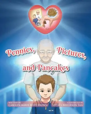 Penny, imagini și clătite - Pennies, Pictures, and Pancakes