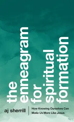 Eneagrama pentru formarea spirituală - Enneagram for Spiritual Formation