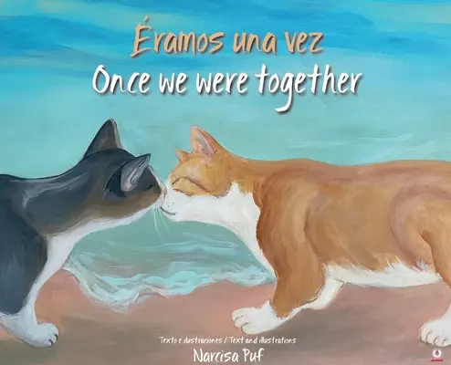 ramos una vez: Odată am fost împreună - ramos una vez: Once we were together