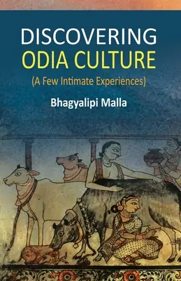 Descoperirea culturii Odia - Discovering Odia Culture
