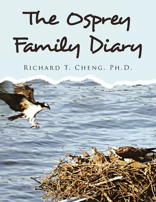 Jurnal de familie Osprey - The Osprey Family Diary