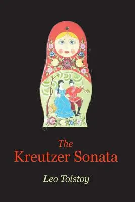 Sonata Kreutzer - The Kreutzer Sonata