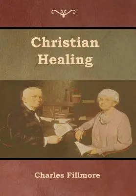 Vindecarea creștină - Christian Healing