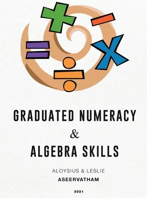 Abilități de calcul și algebră absolvite - Graduated Numeracy and Algebra Skills