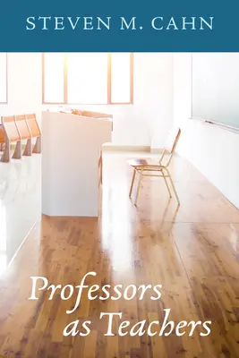 Profesorii ca profesori - Professors as Teachers