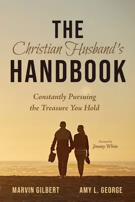 Manualul soțului creștin - The Christian Husband's Handbook