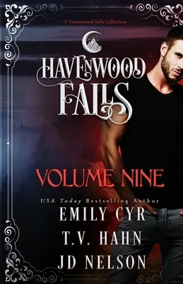 Havenwood Falls Volume Nine: O colecție Havenwood Falls - Havenwood Falls Volume Nine: A Havenwood Falls Collection