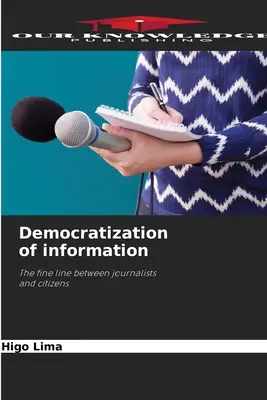 Democratizarea informației - Democratization of information
