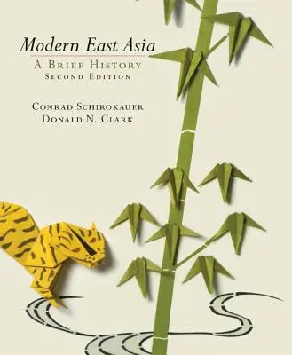Asia de Est modernă: O scurtă istorie - Modern East Asia: A Brief History