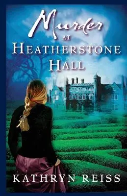 Crimă la Heatherstone Hall - Murder at Heatherstone Hall