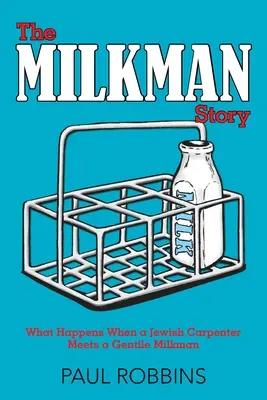 Povestea lăptarului - The Milkman Story