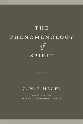 Fenomenologia spiritului - The Phenomenology of Spirit