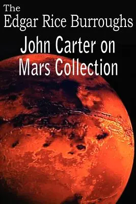 Colecția John Carter pe Marte - John Carter on Mars Collection
