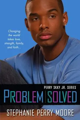 Problema rezolvată: Perry Skky Jr. Seria #3 - Problem Solved: Perry Skky Jr. Series #3