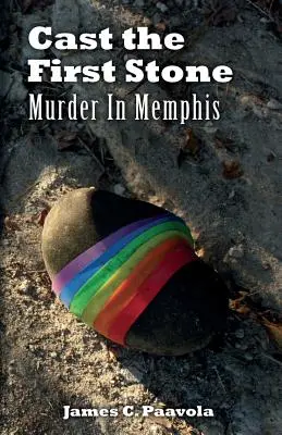 Aruncă prima piatră: Crimă în Memphis - Cast the First Stone: Murder In Memphis