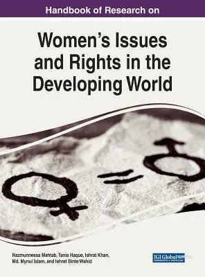 Manual de cercetare privind problemele și drepturile femeilor în țările în curs de dezvoltare (Handbook of Research on Women's Issues and Rights in the Developing World) - Handbook of Research on Women's Issues and Rights in the Developing World