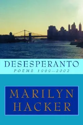 Desesperanto: Poezii 1999-2002 - Desesperanto: Poems 1999-2002