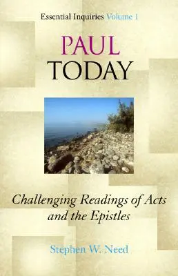 Pavel astăzi: Lecturi provocatoare din Faptele Apostolilor și Epistole - Paul Today: Challenging Readings of Acts and the Epistles