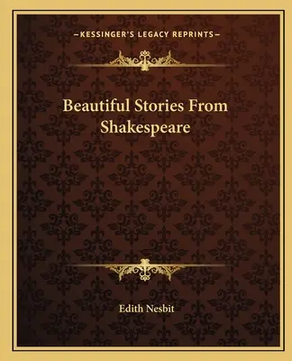 Povești frumoase de la Shakespeare - Beautiful Stories From Shakespeare