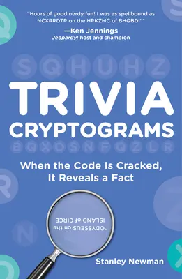 Trivia Criptograme: Când codul este spart, se dezvăluie un fapt - Trivia Cryptograms: When the Code Is Cracked, It Reveals a Fact
