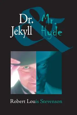 Dr. Jekyll și Mr. Hyde - Dr. Jekyll and Mr. Hyde