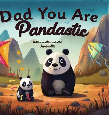 Cadouri de Ziua Tatălui: Tată ești pandastic: O imagine sinceră și o carte de pun animale pentru a sărbători tații de Ziua Tatălui, Aniversare, Birt - Fathers Day Gifts: Dad You Are Pandastic: A Heartfelt Picture and Animal pun book to Celebrate Fathers on Father's Day, Anniversary, Birt