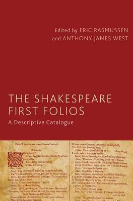 Shakespeare First Folios: Un catalog descriptiv - The Shakespeare First Folios: A Descriptive Catalogue