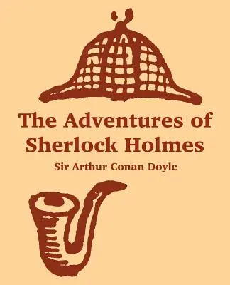 Aventurile lui Sherlock Holmes - The Adventures of Sherlock Holmes