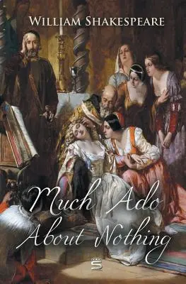 Mult zgomot pentru nimic - Much Ado About Nothing