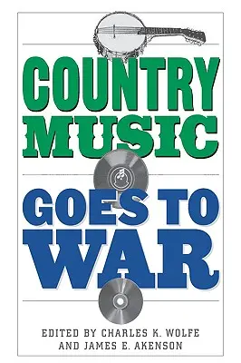 Muzica country merge la război - Country Music Goes to War