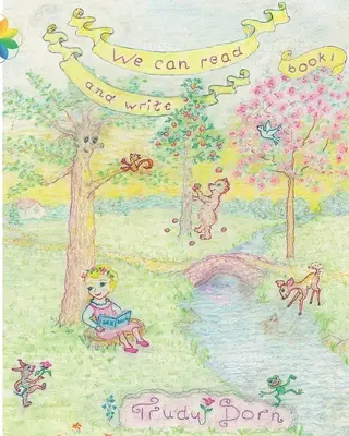 Știm să citim și să scriem: Cartea 1 - We Can Read and Write: Book 1
