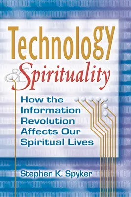 Tehnologie și spiritualitate: Cum ne afectează revoluția informațională viața spirituală - Technology & Spirituality: How the Information Revolution Affects Our Spiritual Lives