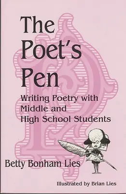 Stiloul Poetului: Scrierea poeziei cu elevii de gimnaziu și liceu - The Poet's Pen: Writing Poetry with Middle and High School Students