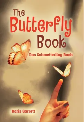 The Butterfly Book (Cartea fluturilor) - The Butterfly Book