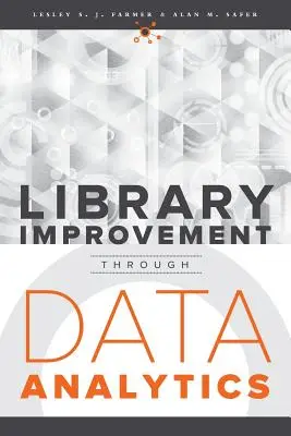 Îmbunătățirea bibliotecilor prin analiza datelor - Library Improvement Through Data Analytics