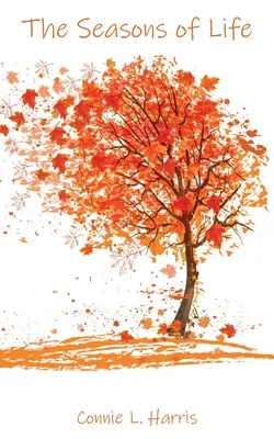 Anotimpurile vieții (The Seasons of Life) - The Seasons of Life