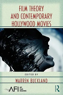 Teoria filmului și filmele contemporane de la Hollywood - Film Theory and Contemporary Hollywood Movies