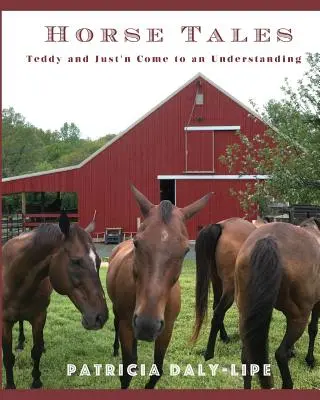 Povești cu cai: Teddy și Just'n ajung la o înțelegere - Horse Tales: Teddy and Just'n Come to an Understanding
