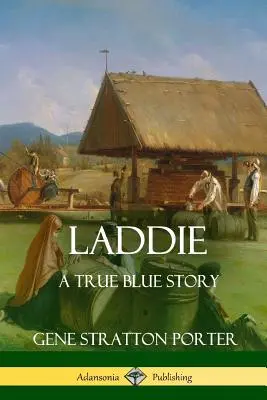 Laddie: O poveste cu adevărat albastră - Laddie: A True Blue Story