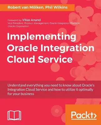 Implementarea Oracle Integration Cloud Service - Implementing Oracle Integration Cloud Service