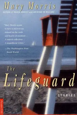 The Lifeguard: Povestiri - The Lifeguard: Stories
