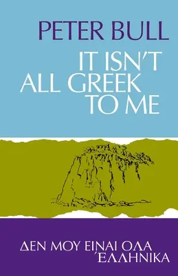 Nu este totul grecesc pentru mine - It Isn't All Greek To Me