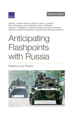 Anticiparea punctelor critice cu Rusia: Modele și factori determinanți - Anticipating Flashpoints with Russia: Patterns and Drivers