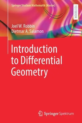 Introducere în geometria diferențială (Introduction to Differential Geometry) - Introduction to Differential Geometry
