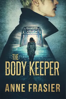 The Body Keeper (Păstrătorul corpului) - The Body Keeper